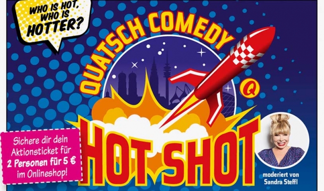 Quatsch Comedy Hot Shot OPEN Air © München Ticket GmbH