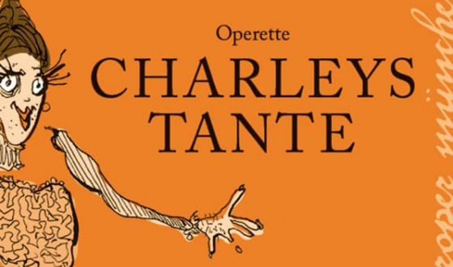 Charleys Tante © München Ticket GmbH