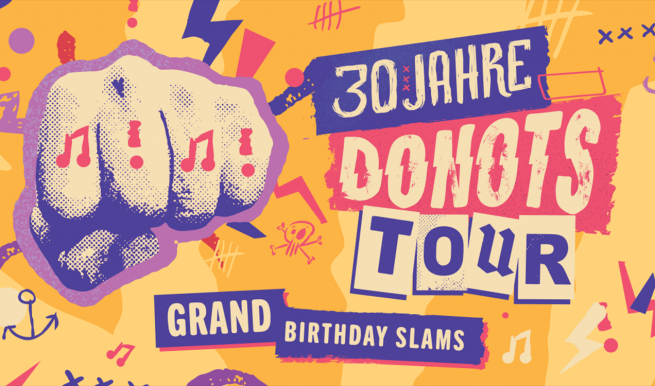 DONOTS – 30 Jahre Tour © München Ticket GmbH