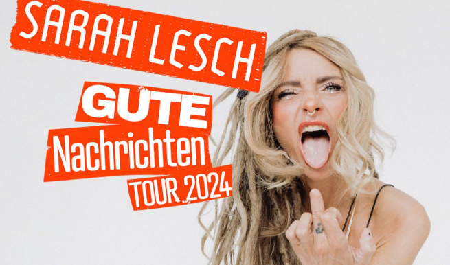 Sarah Lesch © München Ticket GmbH