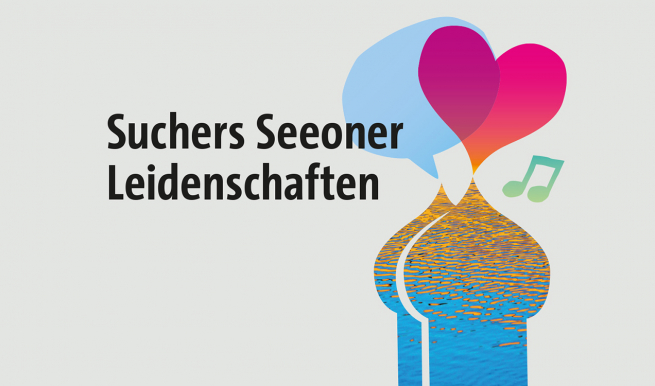 Suchers Seeoner Leidenschaften © München Ticket GmbH