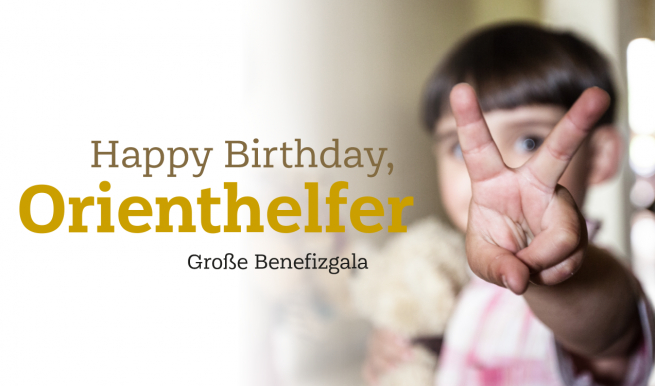 Happy Birthday, Orienthelfer © München Ticket GmbH